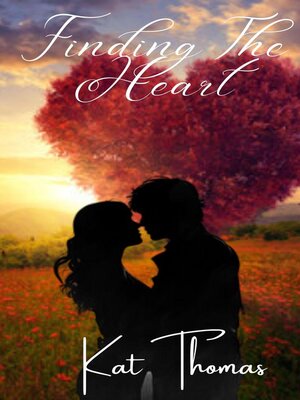 cover image of Finding the Heart